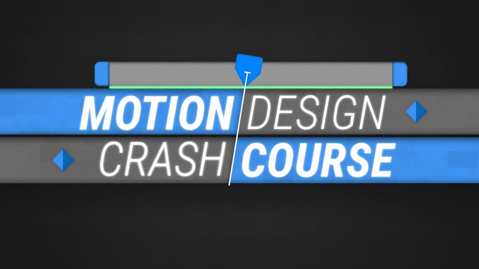 The Motion Design Crash Course title builds: blue keyframes slide along grey bars into the name